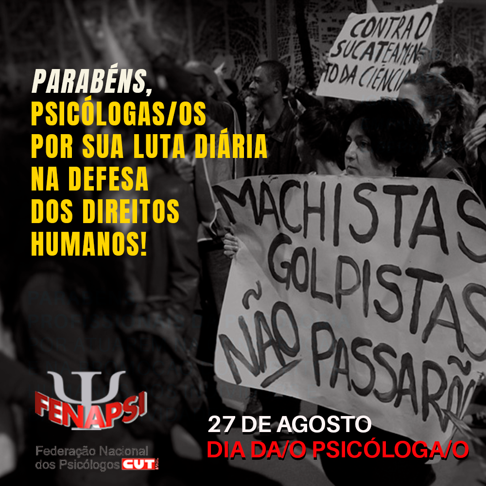 #Psi56anos Dia da Psicóloga e do Psicólogo: Fenapsi participa de eventos em lembrança à data