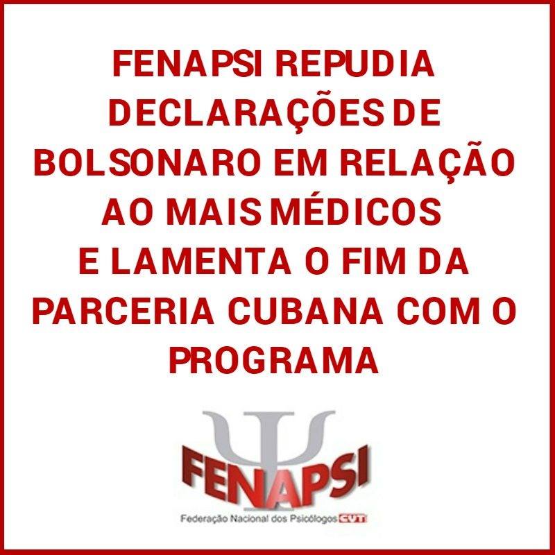 Fenapsi repudia declarações de Bolsonaro sobre o Mais Médicos e lamenta o fim do programa