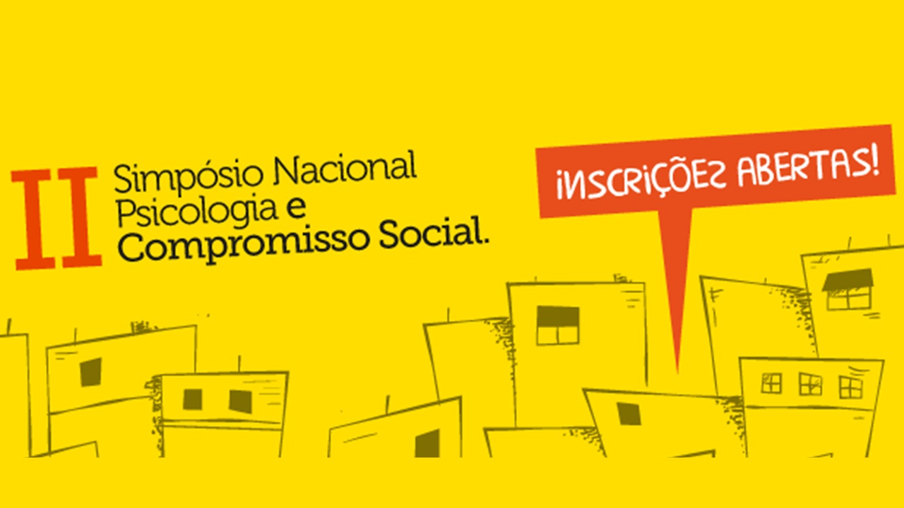 Participe do II Simpósio Nacional Psicologia e Compromisso Social