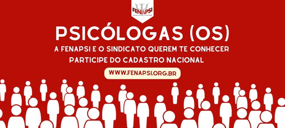 Campanha Cadastro Nacional FENAPSI