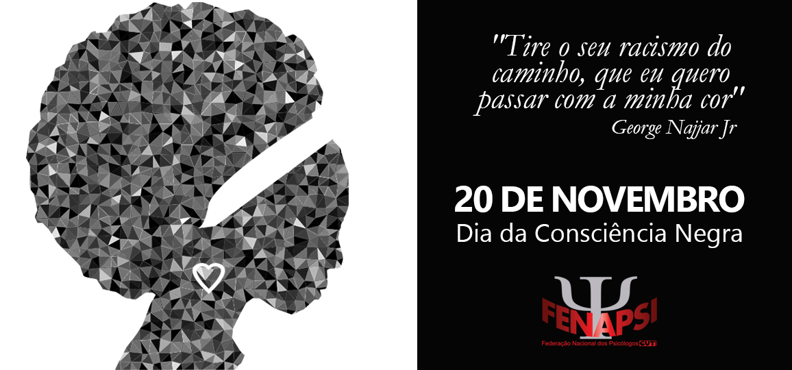 Dia da Consciência Negra é momento de luta contra o racismo e por mais respeito à população negra e à história de miscigenação da sociedade brasileira