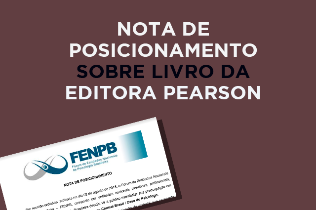 Confira a nota de posicionamento do FENPB sobre o material da Editora Pearson Clinical
